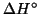 ${\Delta{}H^\circ}$