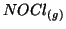 $\Gaseous{NOCl}$