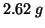 $2.62\;g$