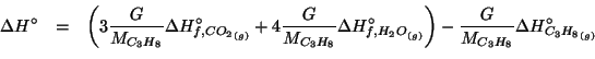 \begin{eqnarray*}
\Delta{}H^\circ&=&\left(3\frac{G}{M_{C_3H_8}}\Delta{}H^\circ_{...
...right)-\frac{G}{M_{C_3H_8}}\Delta{}H^\circ_{\Gaseous{C_3H_8}}\\
\end{eqnarray*}