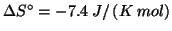 $\Delta{}S^\circ=-7.4\;J/\left(K\;mol\right)$