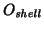 $O_{\mathit{shell}}$