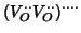 $(V_O^{\cdot\cdot}V_O^{\cdot\cdot})^{\cdot\cdot\cdot\cdot}$