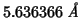 $5.636366\;\mbox{\textit{\AA}}$
