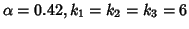 $\alpha=0.42,k_1=k_2=k_3=6$