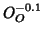 $O_O^{-0.1}$
