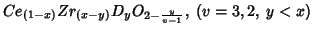 $Ce_{(1-x)}Zr_{(x-y)}D_{y}O_{2-\frac{y}{v-1}},\;(v=3,2,\;y<x)$