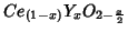 $Ce_{\left(1-x\right)}Y_xO_{2-\frac{x}{2}}$