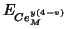$E_{Ce^{y(4-v)}_M}$